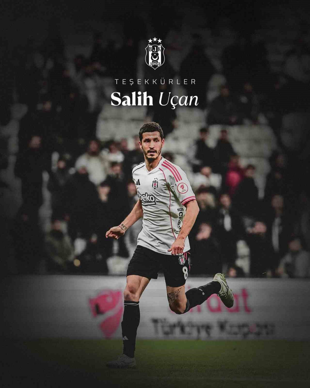 Beşiktaş, Salih Uçan ile yollarını ayırdı
